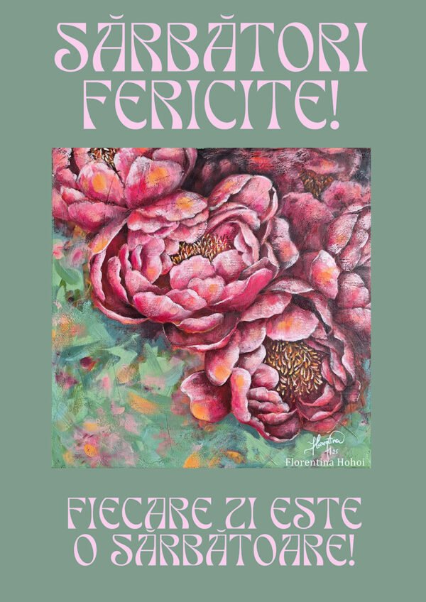 Felicitare Verde - Când bujorii zâmbesc