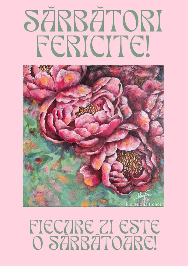 felicitare-sarbatori-roz (1) Felicitare Roz - Când bujorii zâmbesc